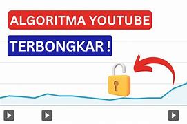 Algoritma Youtube Terbaru